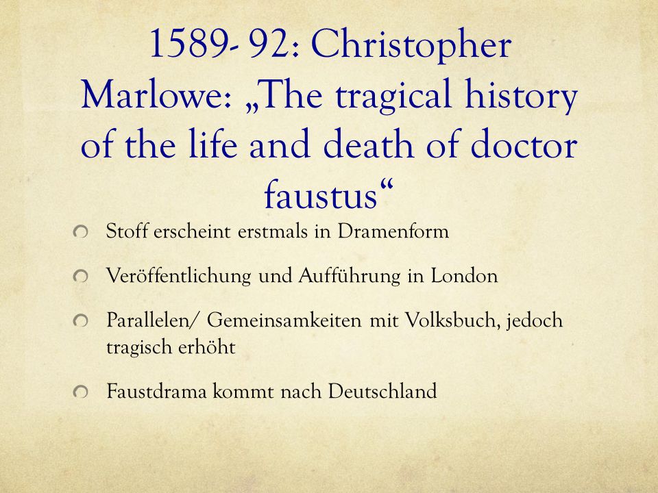 : Christopher Marlowe: „The tragical history of the life and death of doctor faustus