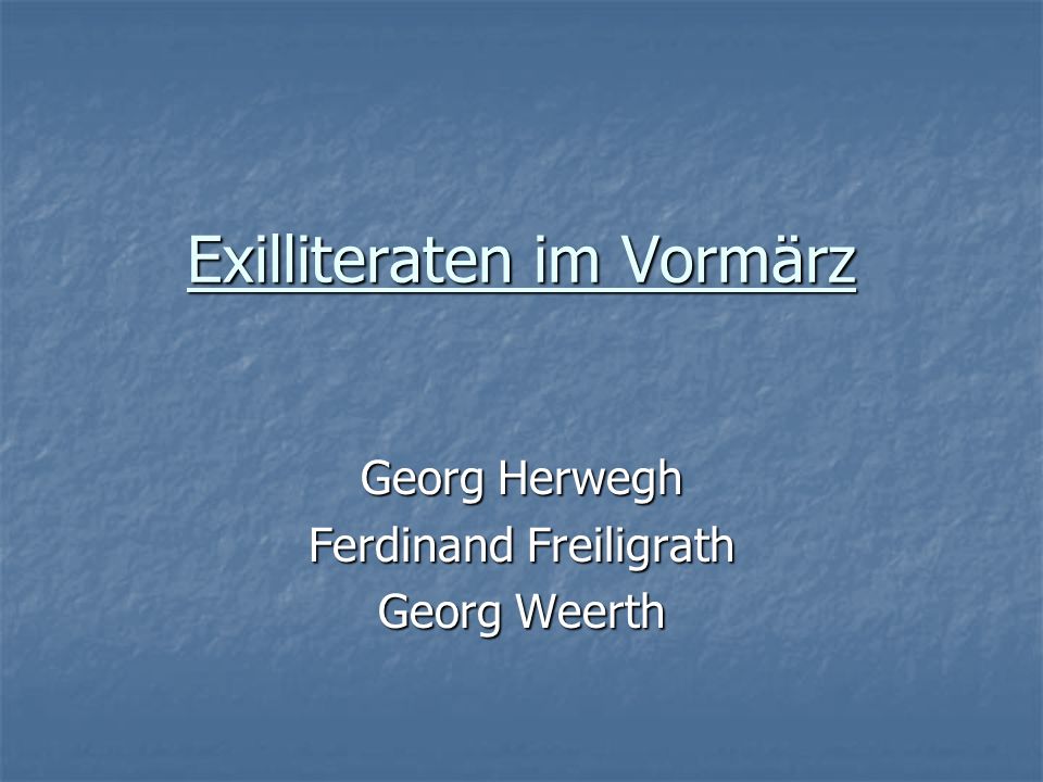 Exilliteraten im Vormärz