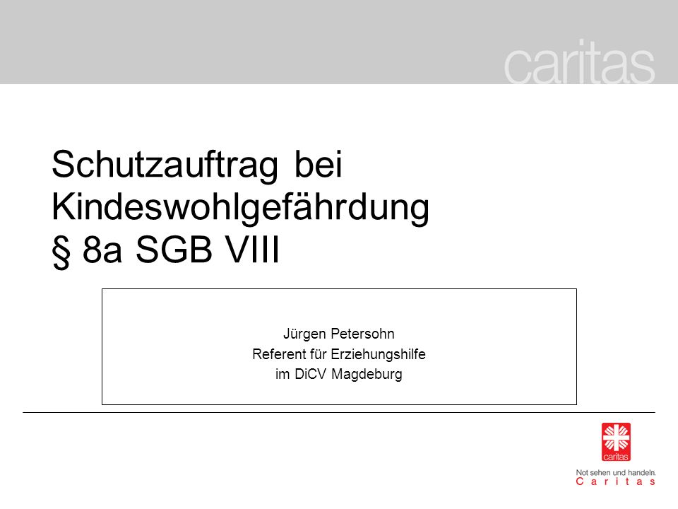 Schutzauftrag bei Kindeswohlgefährdung § 8a SGB VIII