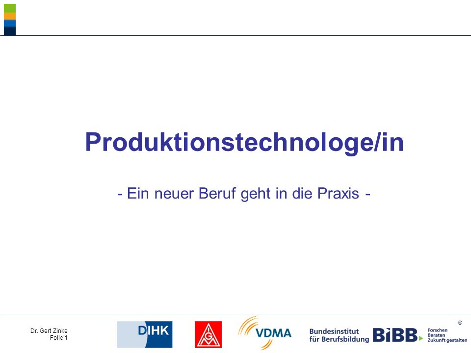Produktionstechnologe/in