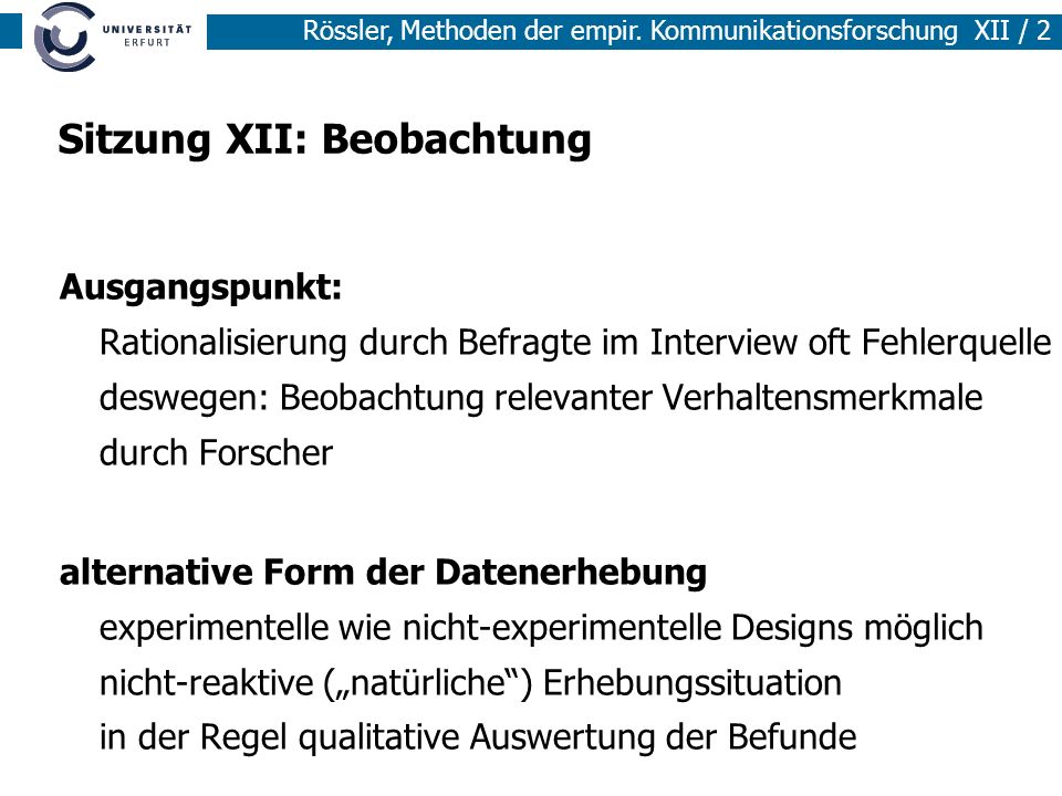 Sitzung XII: Beobachtung