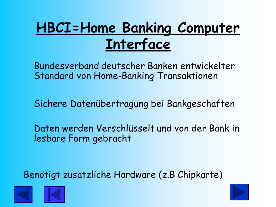 HBCI=Home Banking Computer Interface