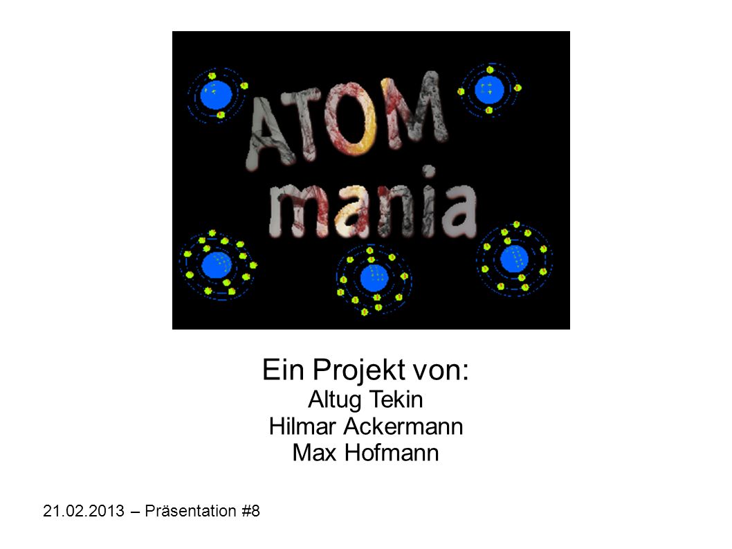 Ein Projekt von: Altug Tekin Hilmar Ackermann Max Hofmann