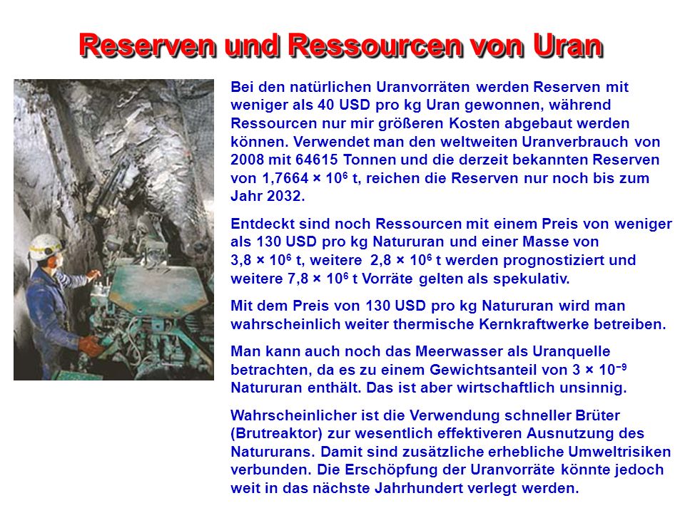 Reserven und Ressourcen von Uran