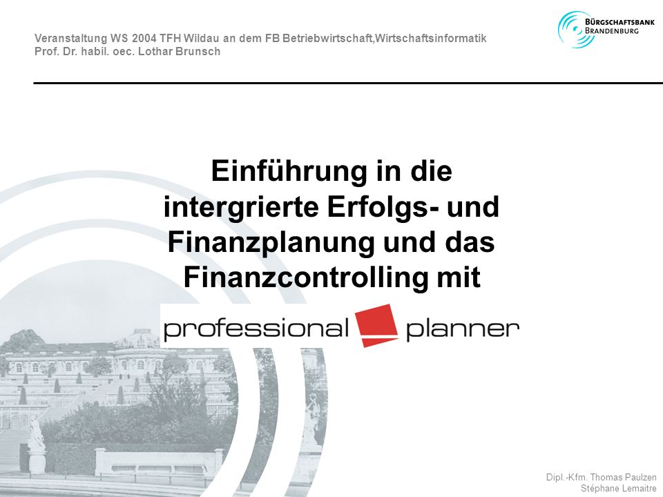 Veranstaltung WS 2004 TFH Wildau an dem FB Betriebwirtschaft,Wirtschaftsinformatik