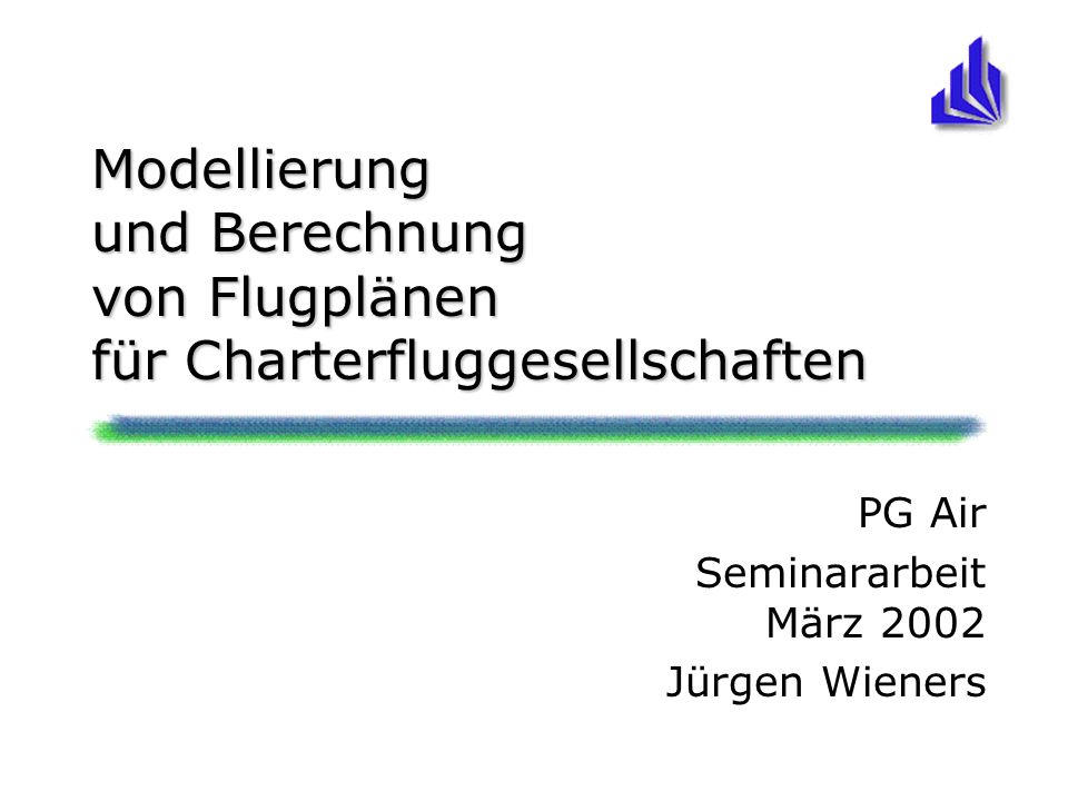 PG Air Seminararbeit März 2002 Jürgen Wieners