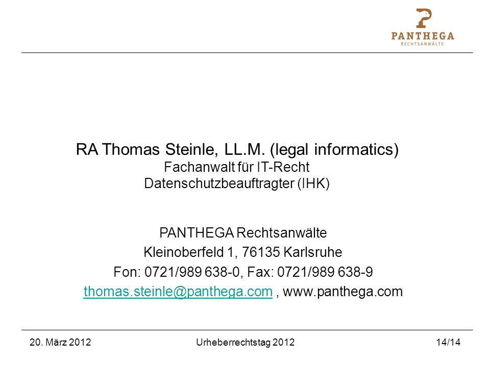RA Thomas Steinle, LL.M. (legal informatics) Fachanwalt für IT-Recht Datenschutzbeauftragter (IHK)