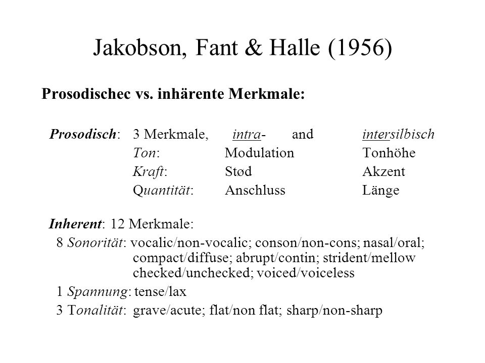 Jakobson, Fant & Halle (1956)