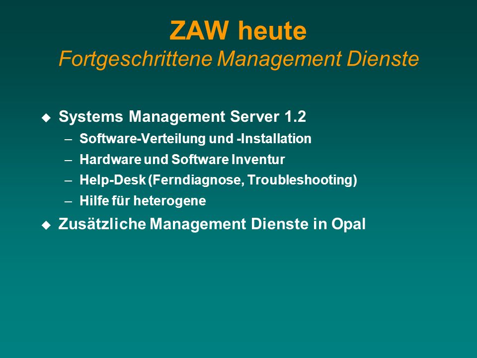 ZAW heute Fortgeschrittene Management Dienste
