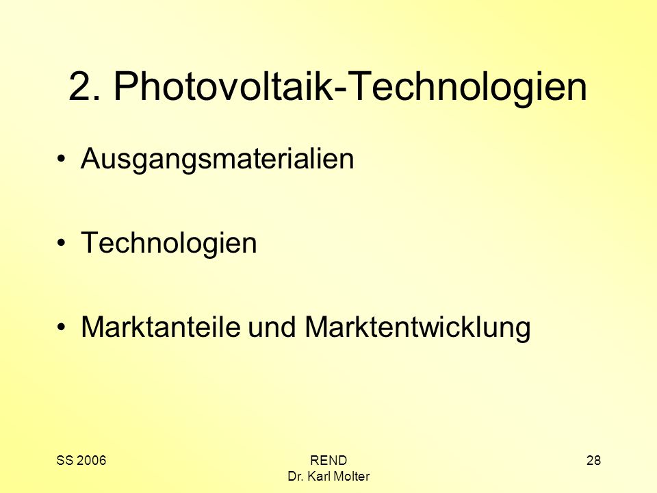 2. Photovoltaik-Technologien