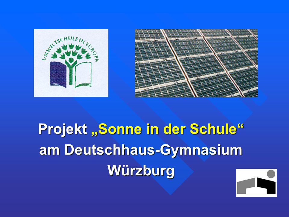 Projekt „Sonne in der Schule am Deutschhaus-Gymnasium Würzburg