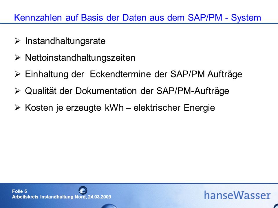 Kennzahlen auf Basis der Daten aus dem SAP/PM - System