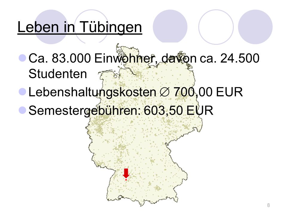 Leben in Tübingen Ca Einwohner, davon ca Studenten