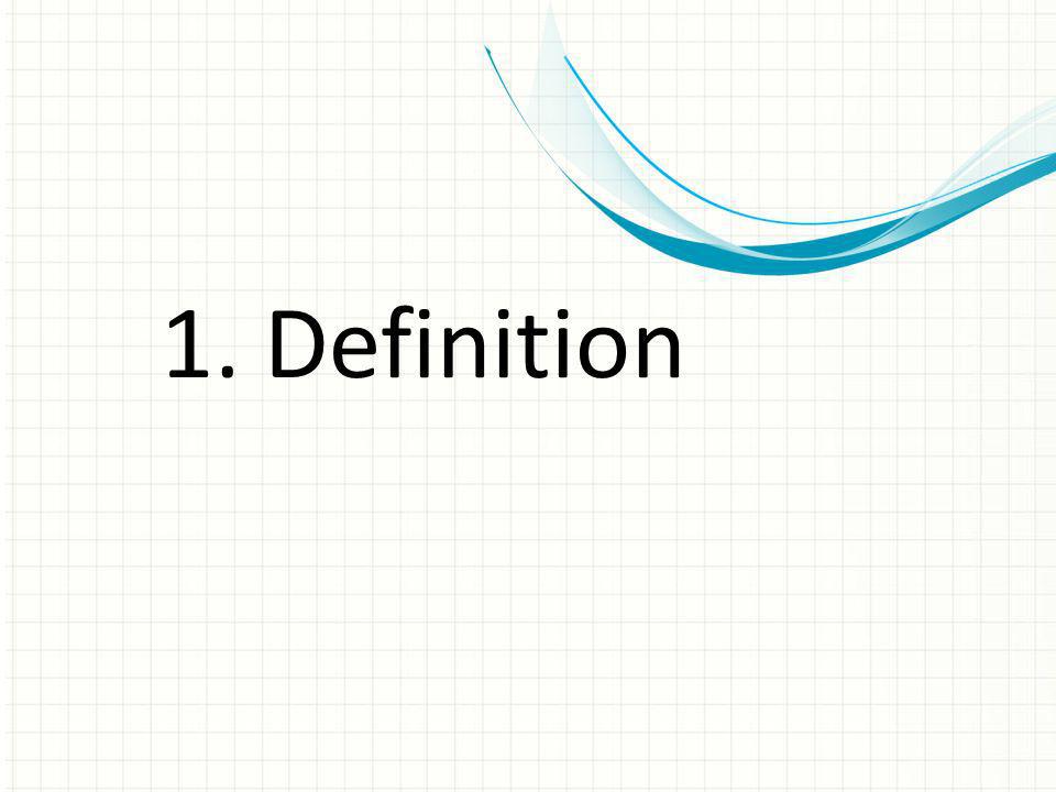 1. Definition Dies ist eine weitere Option für Übersichtsfolien mit Übergängen.