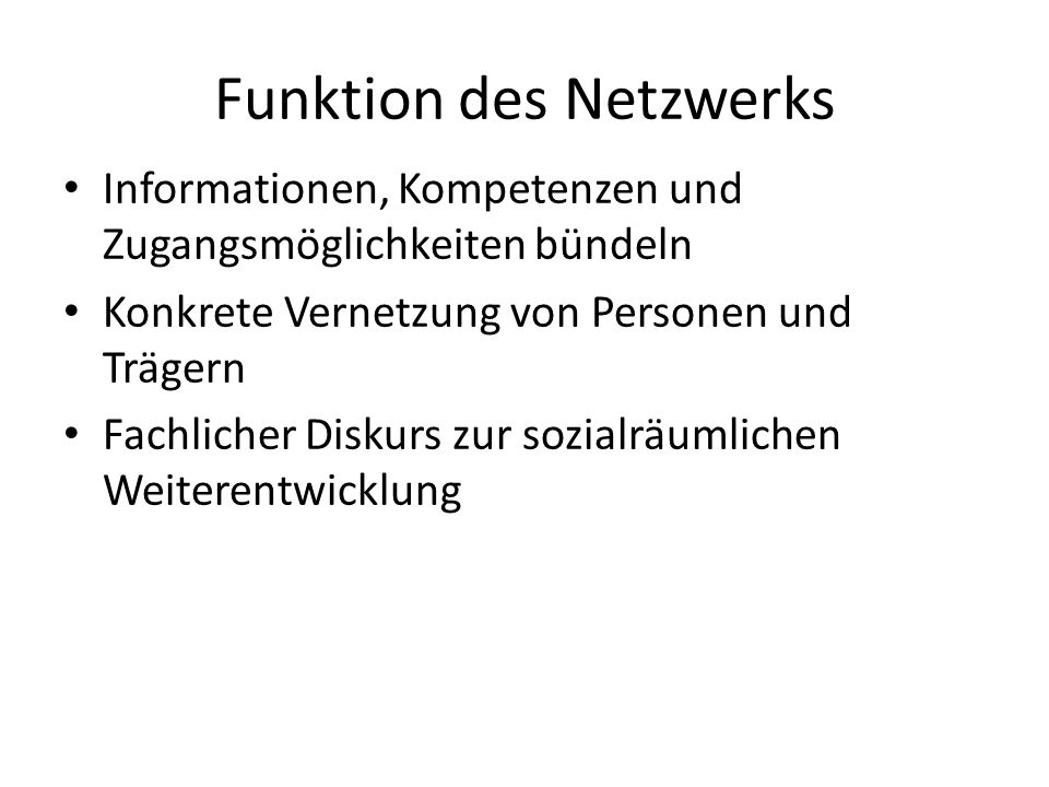 Funktion des Netzwerks