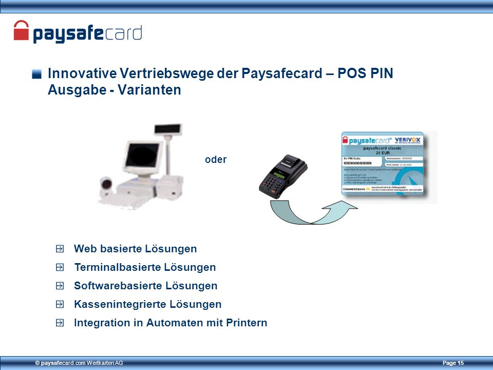 Innovative Vertriebswege der Paysafecard – POS PIN Ausgabe - Varianten