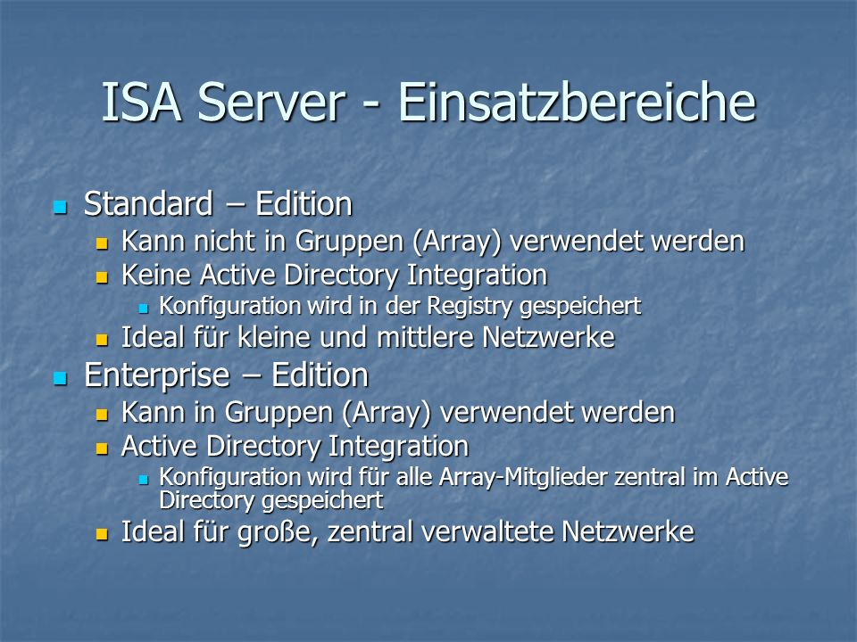 ISA Server - Einsatzbereiche