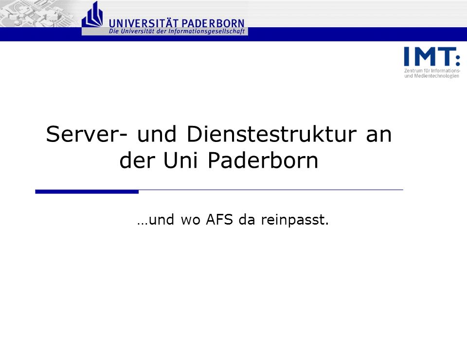 Server- und Dienstestruktur an der Uni Paderborn