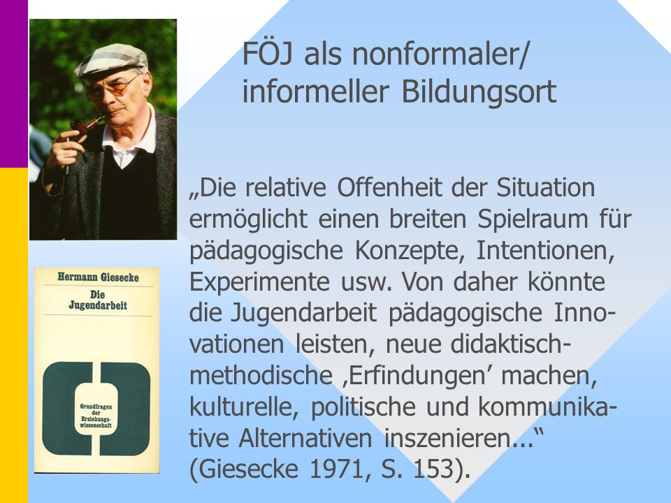 FÖJ als nonformaler/ informeller Bildungsort