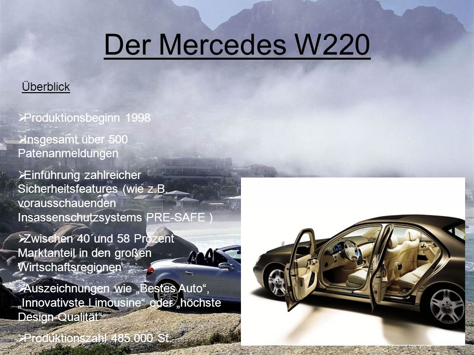 Der Mercedes W220 Überblick Produktionsbeginn 1998