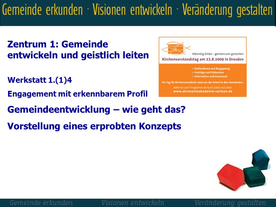 Zentrum 1: Gemeinde entwickeln und geistlich leiten