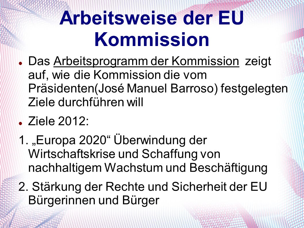 Arbeitsweise der EU Kommission