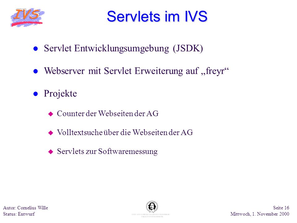 Servlets im IVS Servlet Entwicklungsumgebung (JSDK)