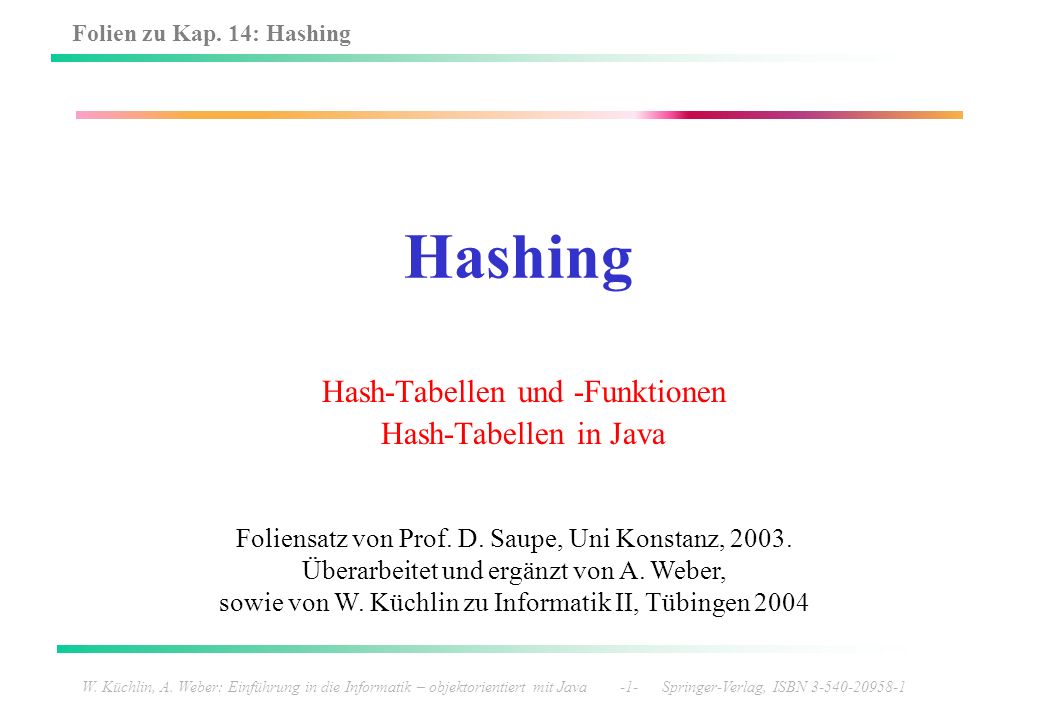 Hash-Tabellen und -Funktionen Hash-Tabellen in Java