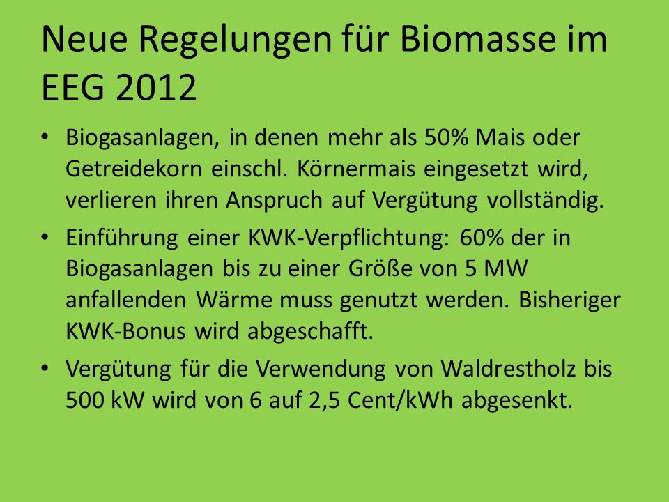 Neue Regelungen für Biomasse im EEG 2012