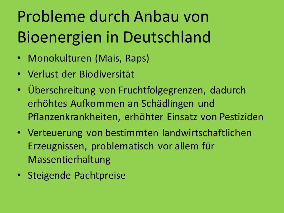 Probleme durch Anbau von Bioenergien in Deutschland