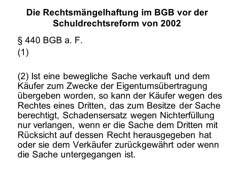 Die Rechtsmängelhaftung im BGB vor der Schuldrechtsreform von 2002