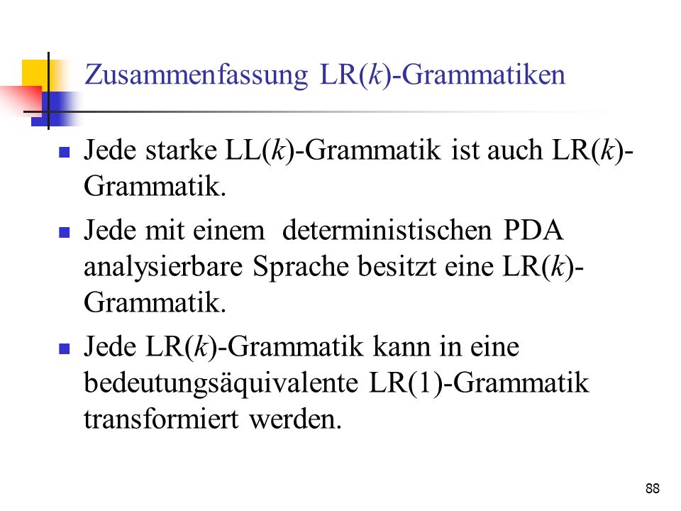 Zusammenfassung LR(k)-Grammatiken
