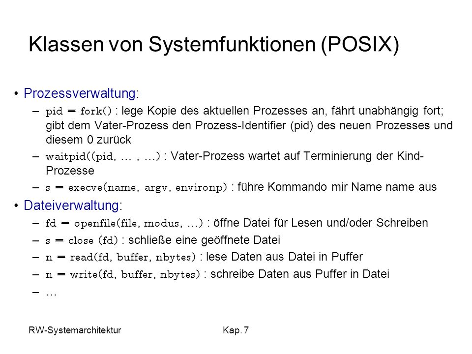 Klassen von Systemfunktionen (POSIX)