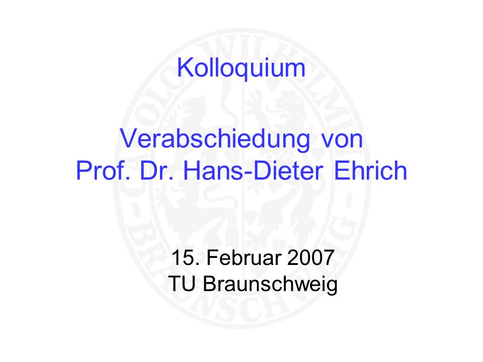 Kolloquium Verabschiedung von Prof. Dr. Hans-Dieter Ehrich