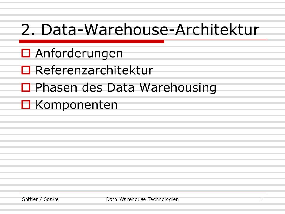 2. Data-Warehouse-Architektur