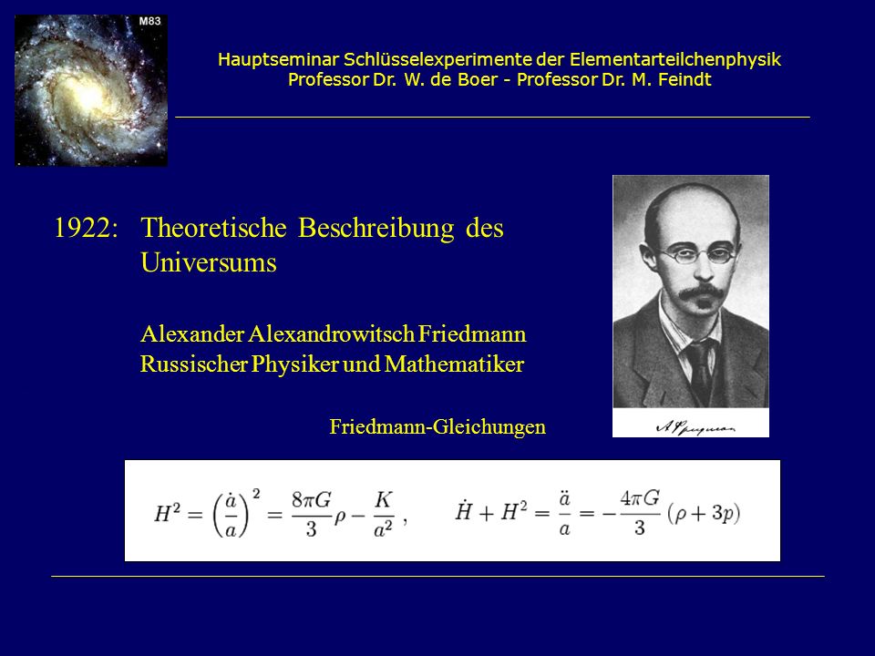 1922: Theoretische Beschreibung des Universums
