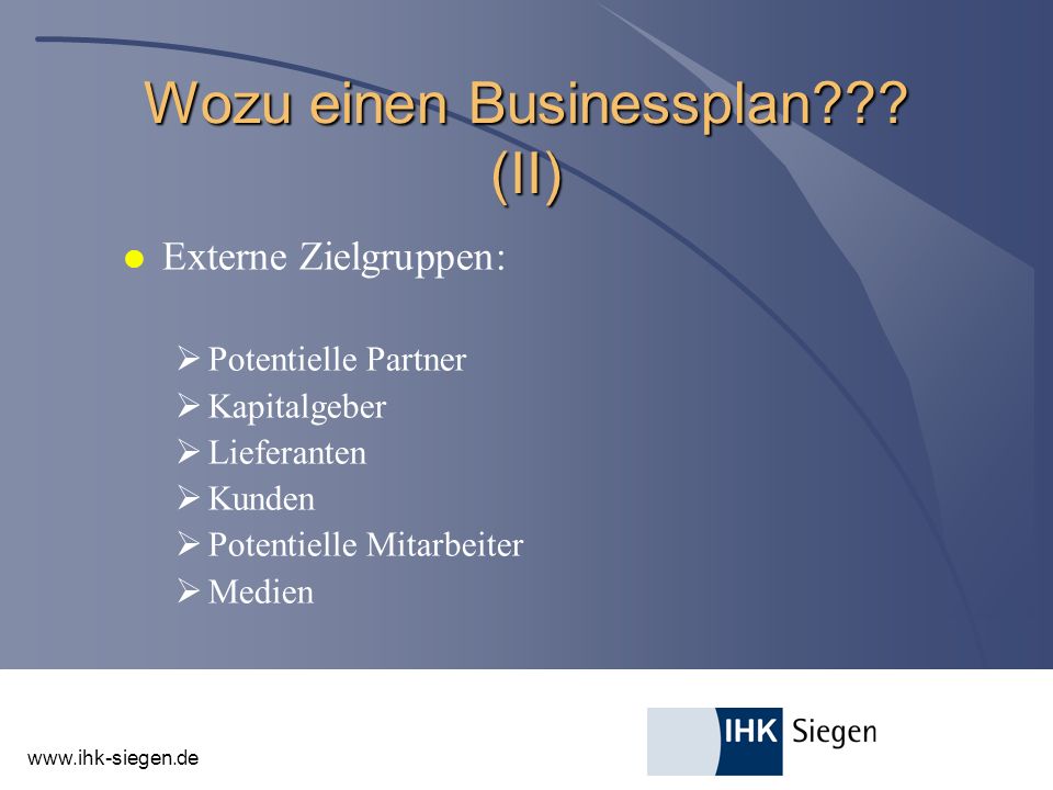 Wozu einen Businessplan (II)