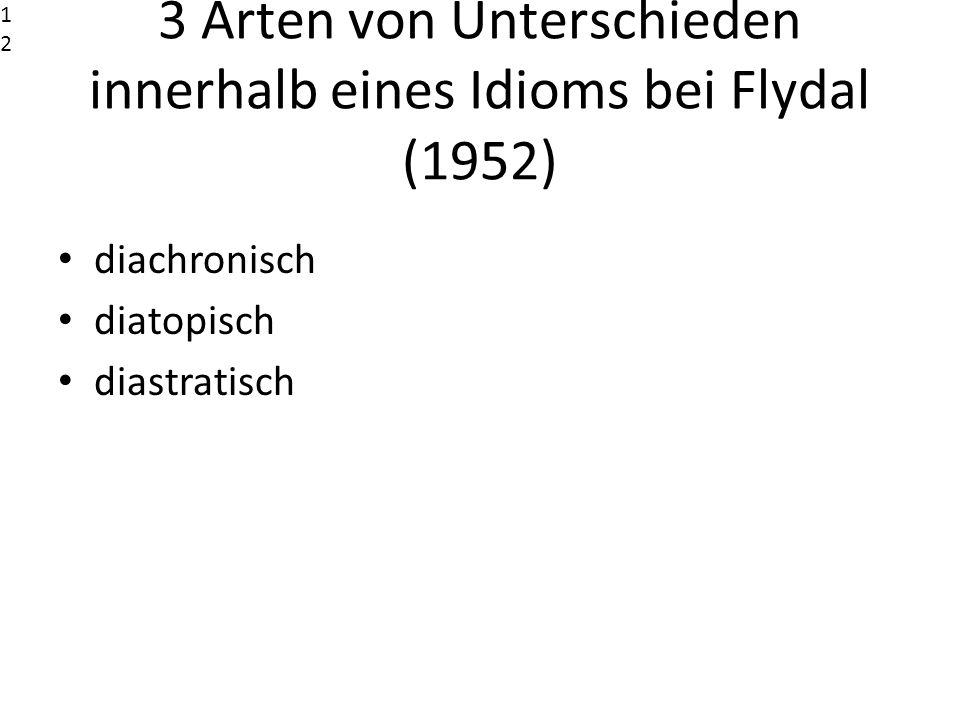 3 Arten von Unterschieden innerhalb eines Idioms bei Flydal (1952)
