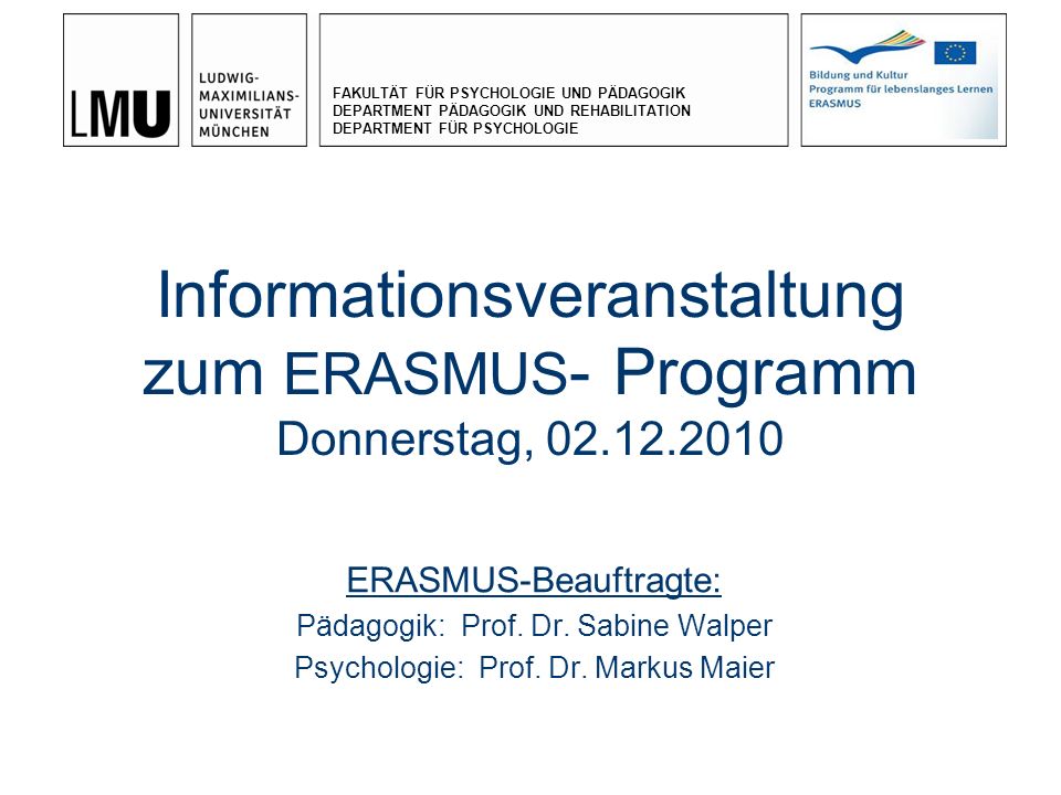 Informationsveranstaltung zum ERASMUS- Programm Donnerstag,