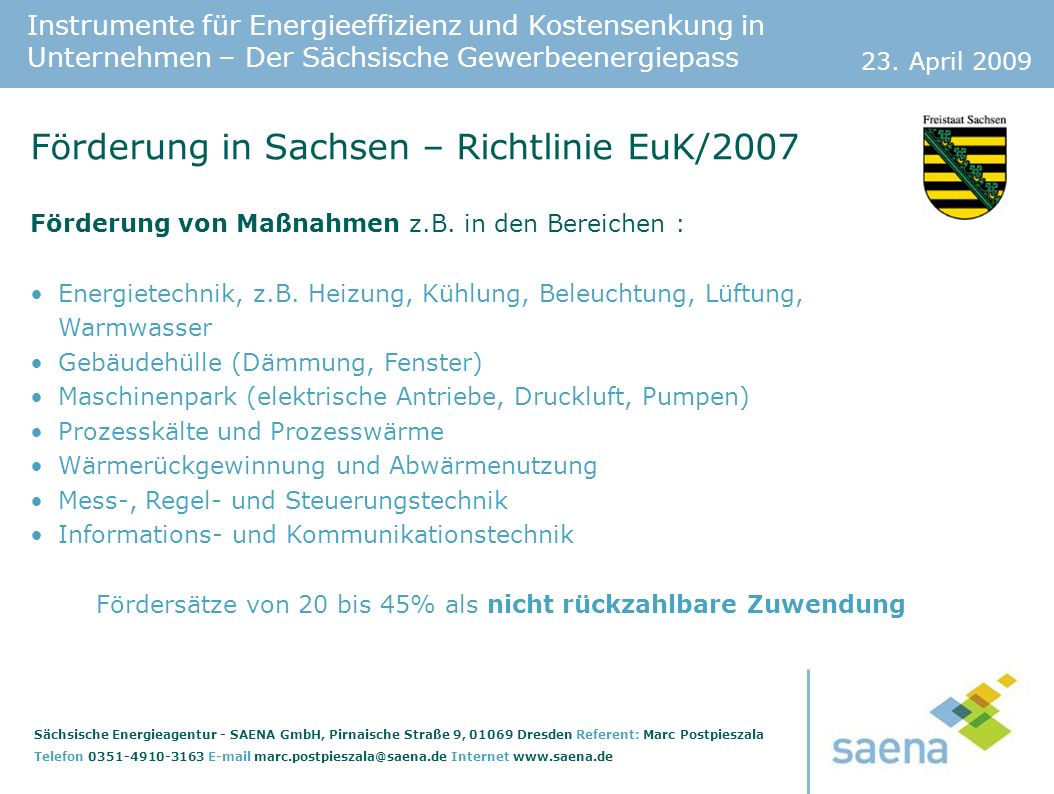 Förderung in Sachsen – Richtlinie EuK/2007