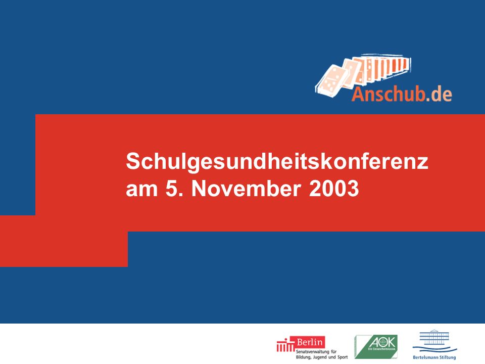 Schulgesundheitskonferenz am 5. November 2003