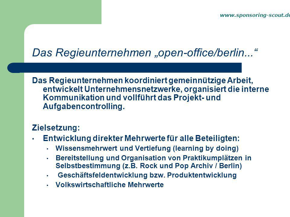 Das Regieunternehmen „open-office/berlin...