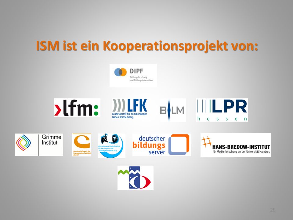 ISM ist ein Kooperationsprojekt von: