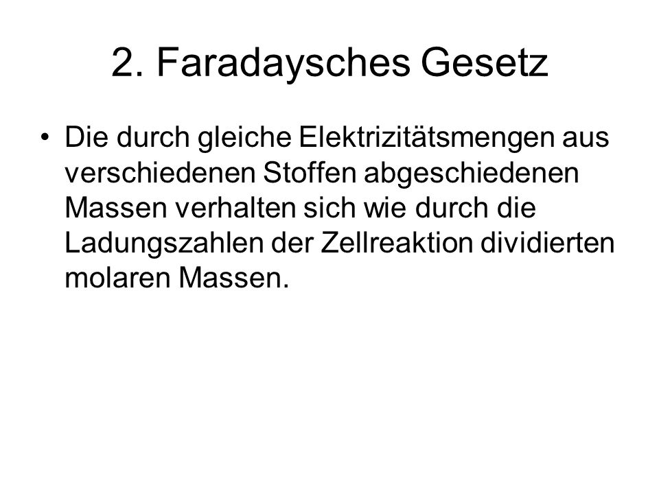 2. Faradaysches Gesetz
