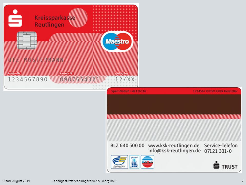 Stand: August 2011 Kartengestützter Zahlungsverkehr / Georg Boll