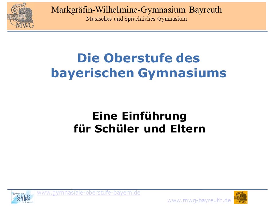 Die Oberstufe des bayerischen Gymnasiums