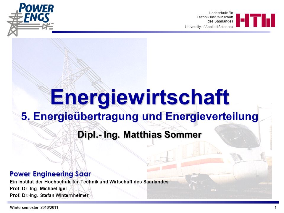 Energiewirtschaft 5. Energieübertragung und Energieverteilung