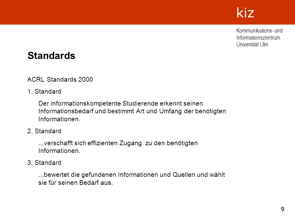 Standards ACRL Standards Standard