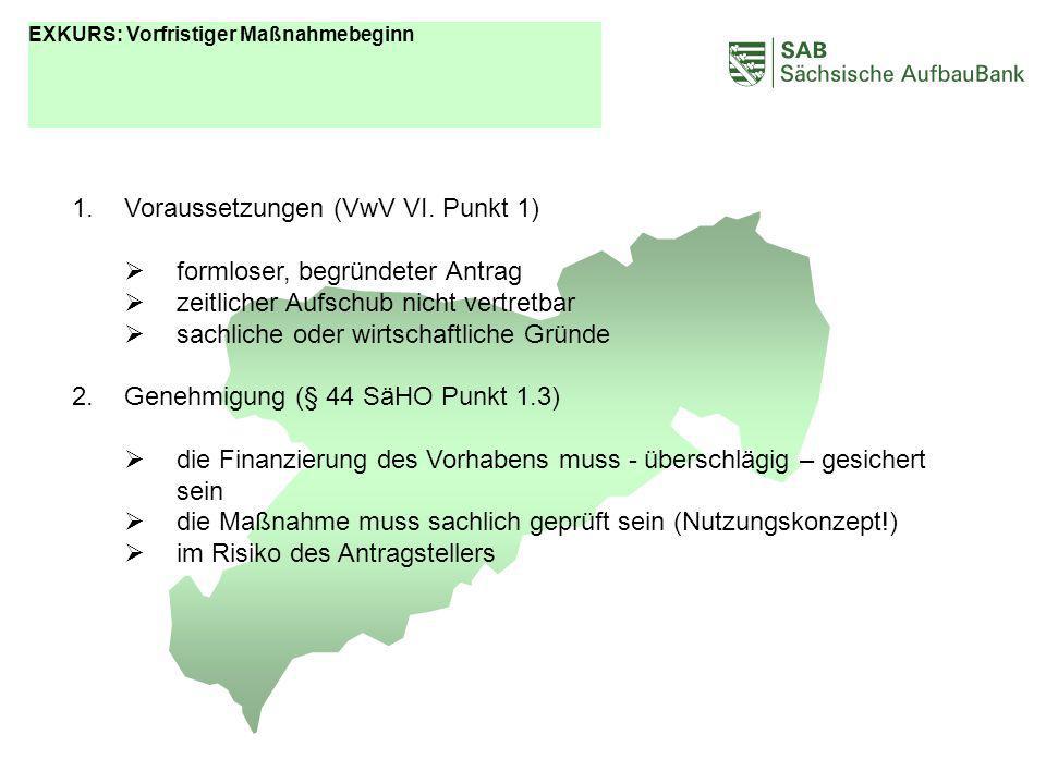 ABCDEF Voraussetzungen (VwV VI. Punkt 1) formloser, begründeter Antrag