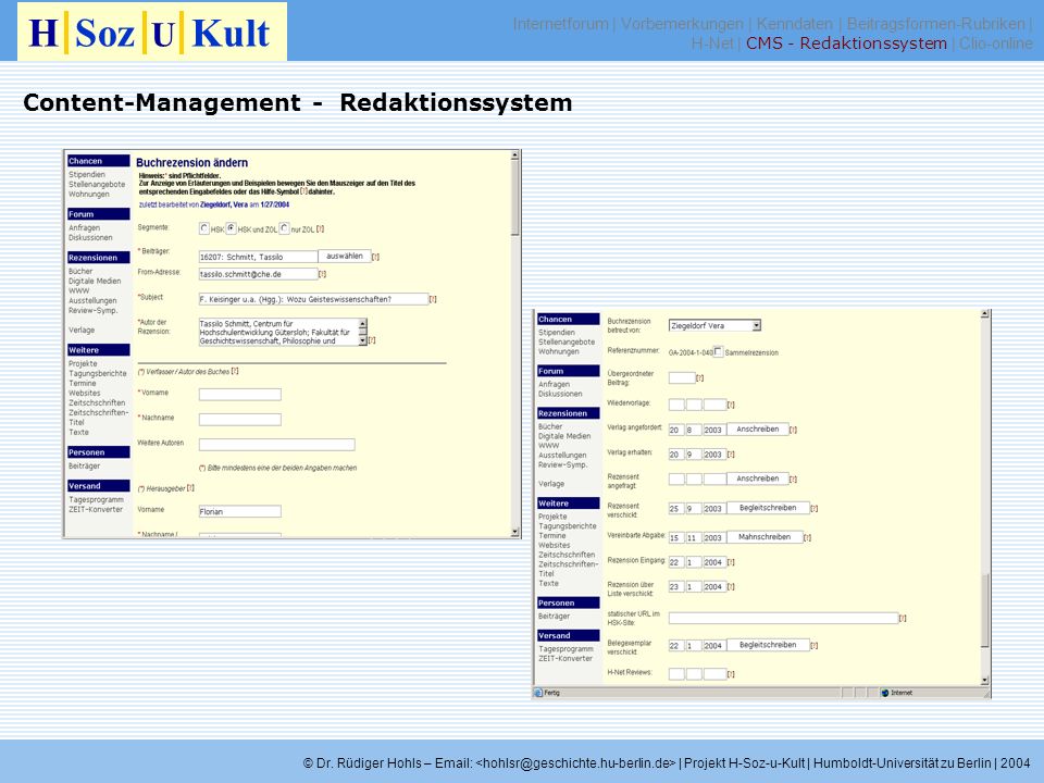 H Soz U Kult Content-Management - Redaktionssystem Arbeitsgrundlage:
